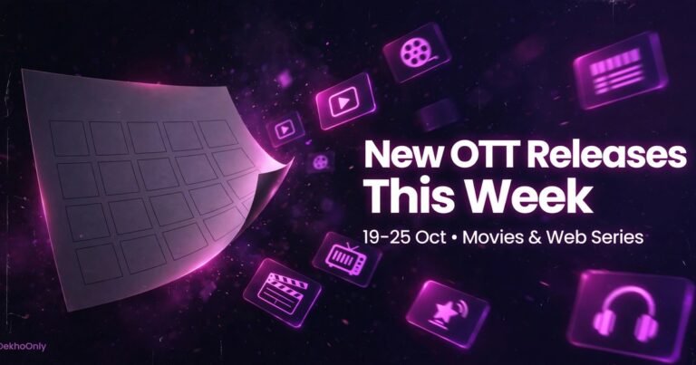 New OTT Releases This Week In India: What To Watch This Weekend