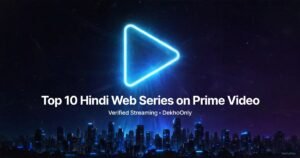 best hindi web series on prime video
