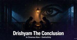 Drishyam The Conclusion: Vijay Salgaonkar’s Final Chapter Is Here