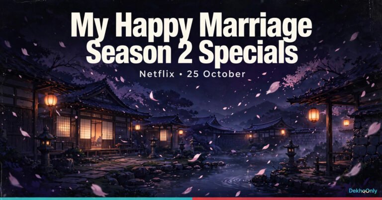 My Happy Marriage Season 2 Special Episodes: Miyo Aur Kiyoka Ki Shaadi Se Pehle Ki Kahani My Happy Marriage Season 2 Special Episodes: Miyo Aur Kiyoka Ki Shaadi Se Pehle Ki Kahani